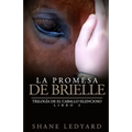 La Promesa de Brielle: Trilogía de El Caballo Silencioso Libro 3