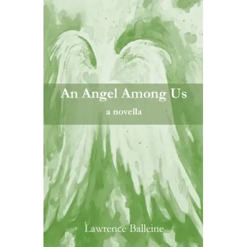 An Angel Among Us