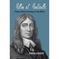 Milton at Monticello: Thomas Jefferson's Reading of John Milton