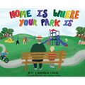 Home is Where Your Park Is