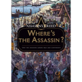 Assassin's Creed: Where's the Assassin?