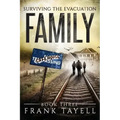 Surviving The Evacuation Book 3: Family: & Zombies vs The Living Dead