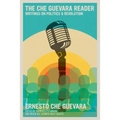 The Che Guevara Reader: Writings on Politics & Revolution