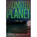 Monster Planet: A Zombie Novel