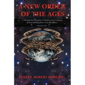 A New Order of the Ages: Volume One: A Metaphysical Blueprint of Reality and an Expose on Powerful Reptilian/Aryan Bloodlines