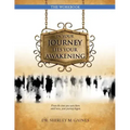 In Your Journey Lies Your Awakening the Workbook