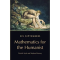 Six Septembers: Mathematics for the Humanist