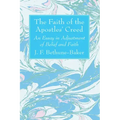 The Faith of the Apostles' Creed