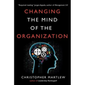 Changing the Mind of the Organization: Building Agile Teams