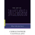 The Art of Perspective: Who Tells the Story