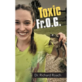 Toxic Fr.O.G.