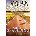 Traveling The Road Together: Remembering God's Promises In Difficult Times