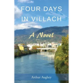 Four Days in Villach
