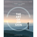 The Art of Jin Shin: The Japanese Practice of Healing with Your Fingertips