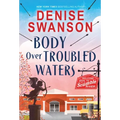 Body Over Troubled Waters