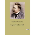 Beyond Good and Evil