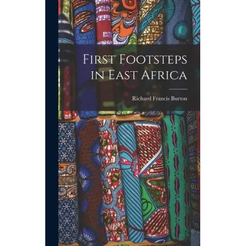 First Footsteps in East Africa