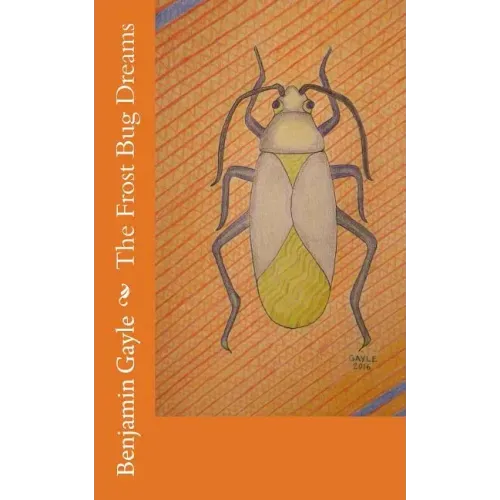 The Frost Bug Dreams
