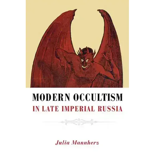 Modern Occultism in Late Imperial Russia