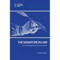 The Signature in Law: From the Thirteenth Century to the Facsimile
