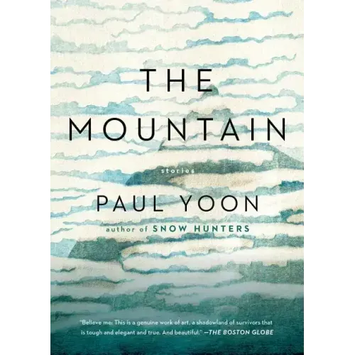 The Mountain: Stories