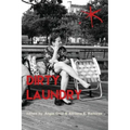 Dirty Laundry: An Aster(ix) Anthology, Fall 2017