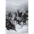 The Battle of the Washita: The Conquest of the Southern Plains