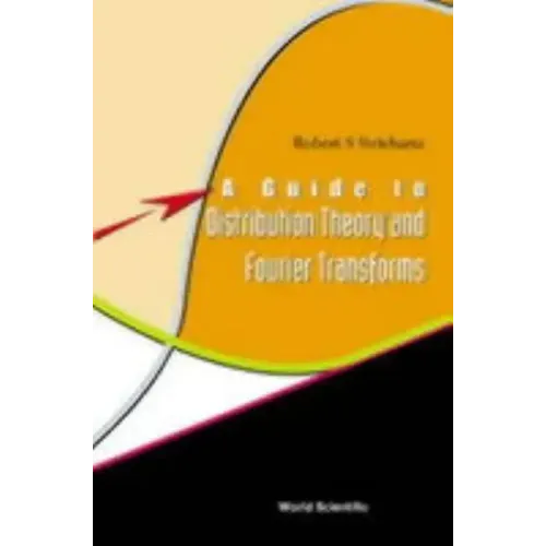 Guide to Distribution Theory & Fourier..