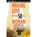 Making Love to the 50 Ft. Woman