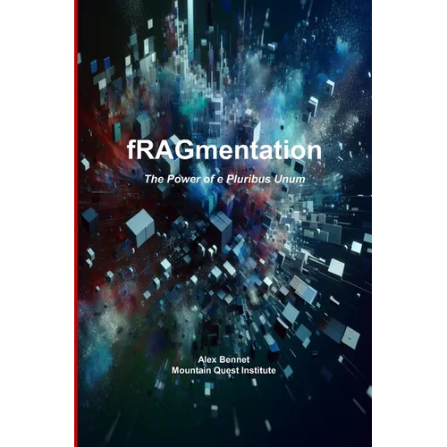 fRAGmentation: The Power of e Pluribus Unum