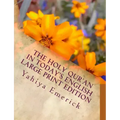 The Holy Qur'an in Today's English: Large Print Edition