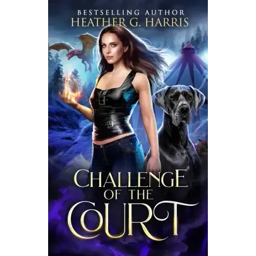 Challenge of the Court: An Urban Fantasy Novel