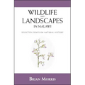 Wildlife and Landscapes in Malawi: Selected Essays on Natural History