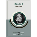 Malcom X: Taking a Stand