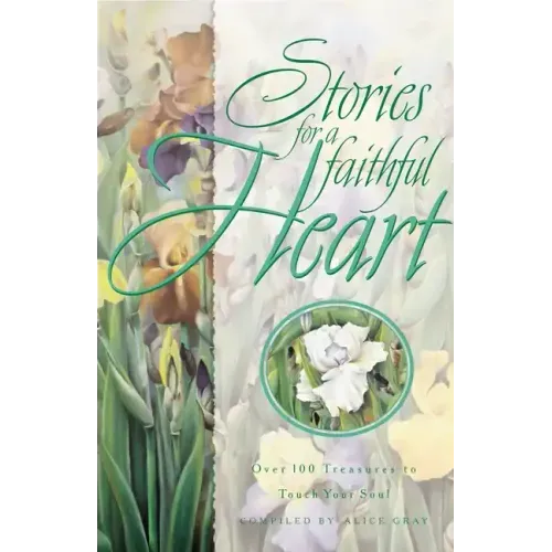 Stories for a Faithful Heart
