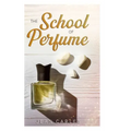 The School of Perfume