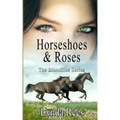 Horseshoes & Roses