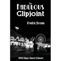 The Fabulous Clipjoint