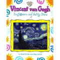 Vincent Van Gogh: Sunflowers and Swirly Stars
