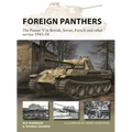 Foreign Panthers: The Panzer V in British, Soviet, French and Other Service 1943-58