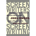 Screenwriters on Screen-Writing: The Best in the Business Discuss Their Craft