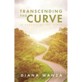 Transcending the Curve: In Pursuit of the Glory