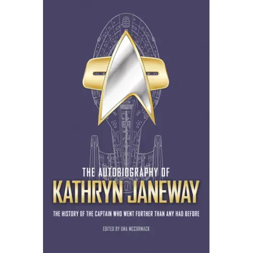 The Autobiography of Kathryn Janeway