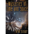 Mysteries of Time and Space