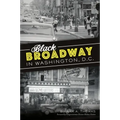 Black Broadway in Washington, DC