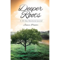 Deeper Roots