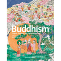 Buddhism: Origins, Traditions and Contemporary Life