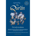 Approaching the Qur'an - The Early Revelations