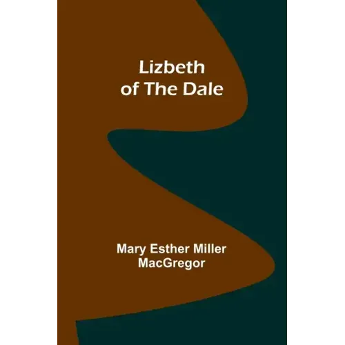 Lizbeth of the Dale