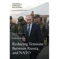 Reducing Tensions Between Russia and NATO